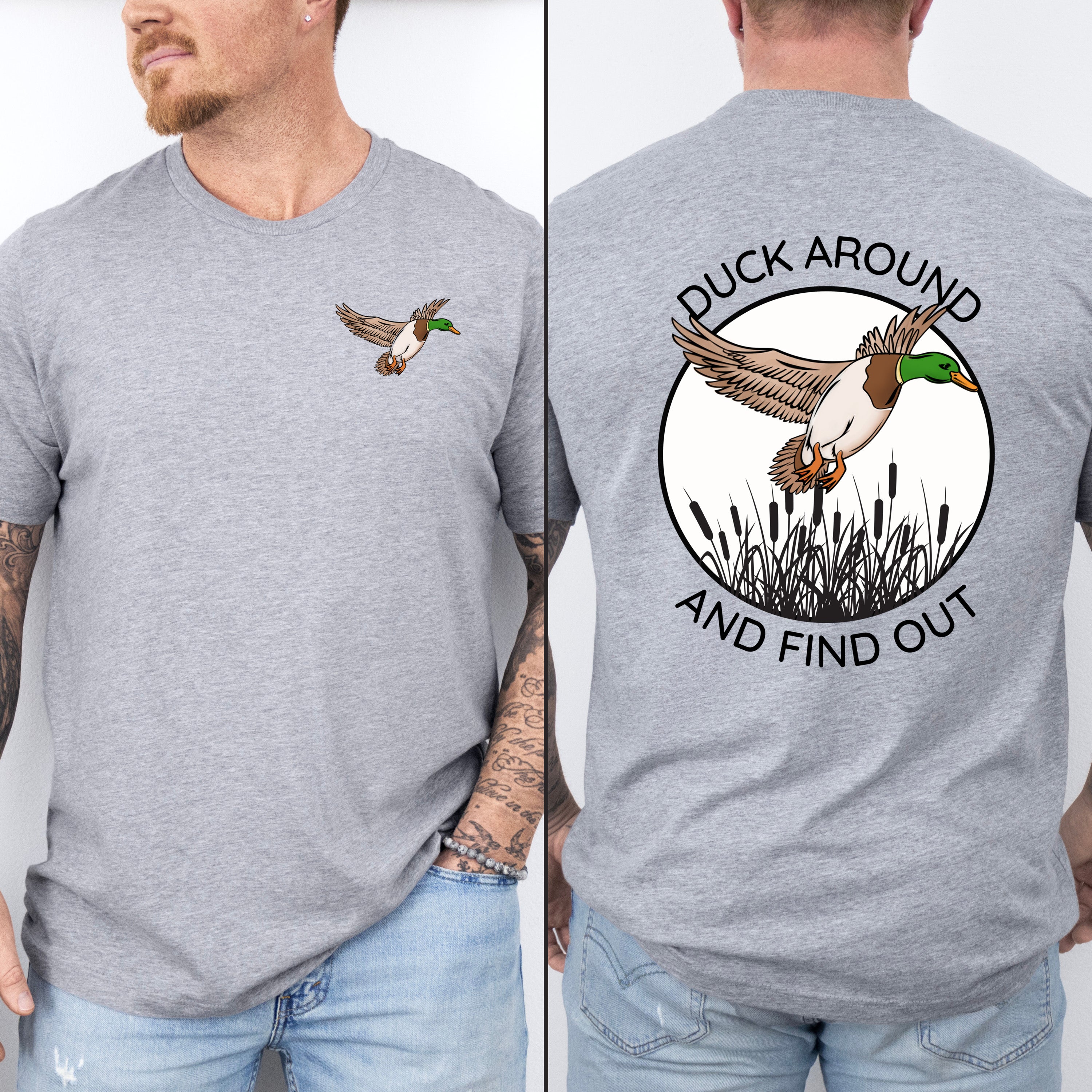 Duck Around And Find Out