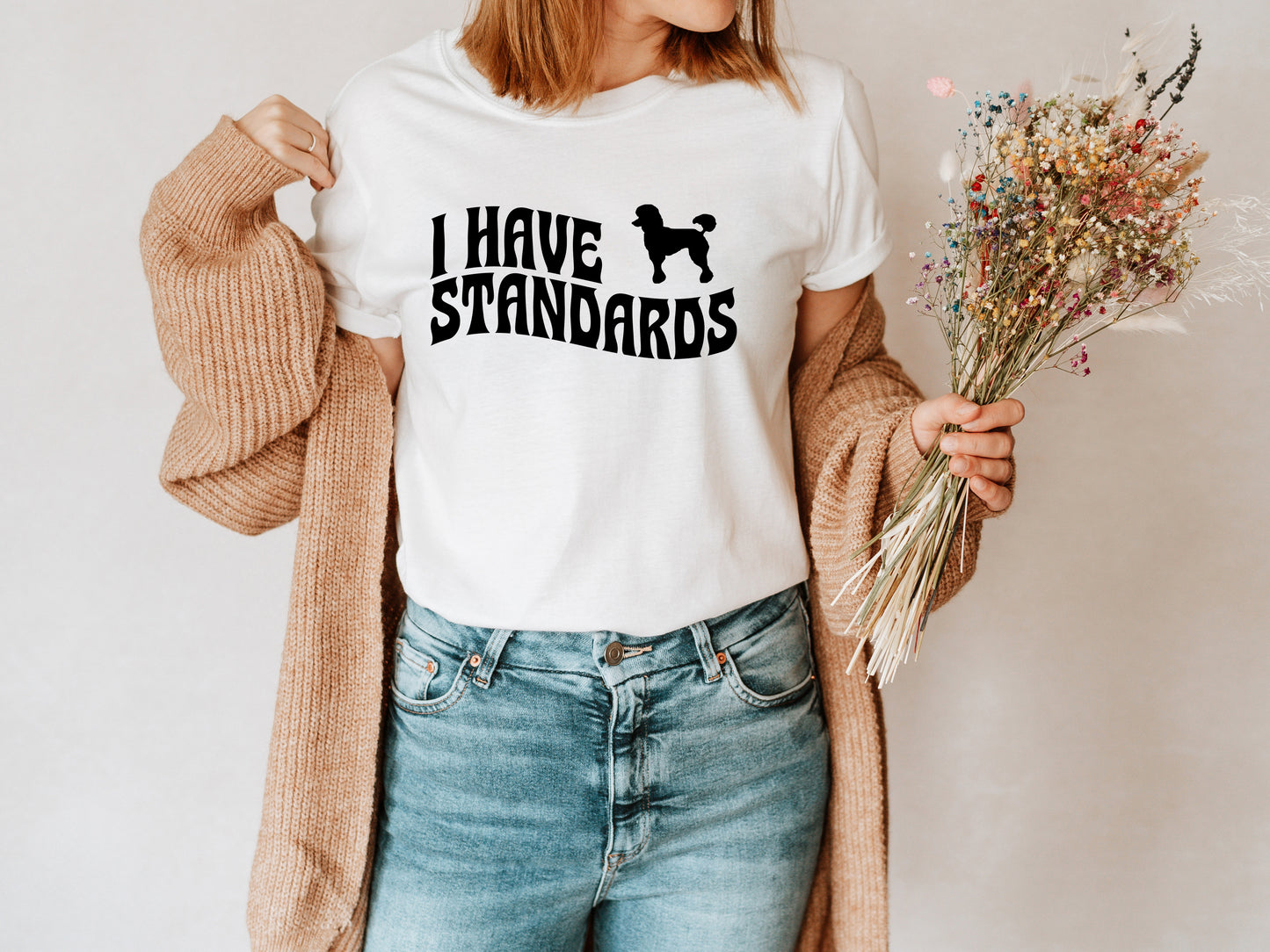 I Have Standards