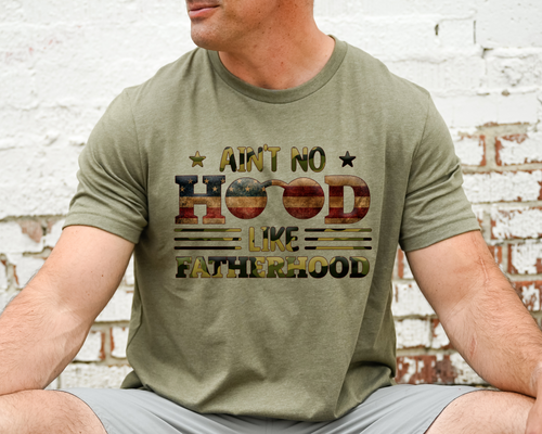 Load image 1 in gallery view. No Hood Like Fatherhood